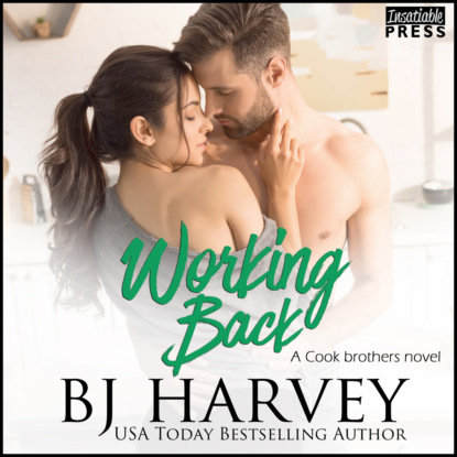 Harvey BJ: Working Back - Cook Brothers, Book 3 (Unabridged)