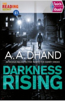 Dhand A. A.: Darkness Rising