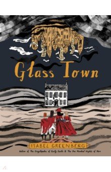 Greenberg Isabel: Glass Town