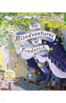 Manley Ben: The Misadventures of Frederick