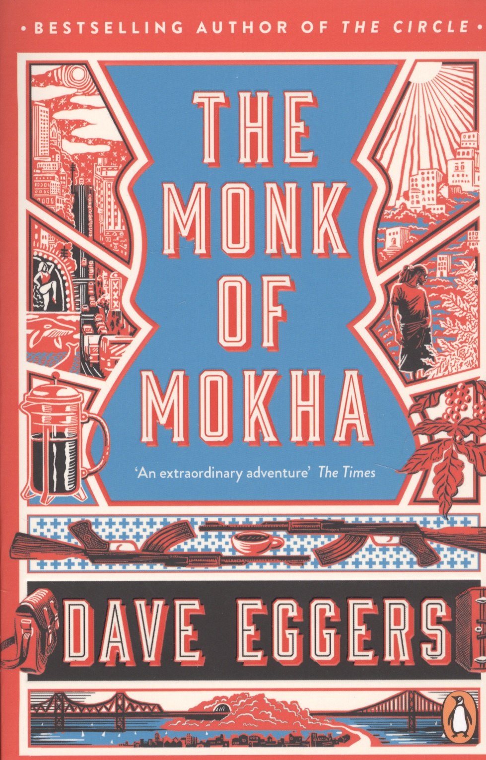 Dave Eggers: The Monk of Mokha