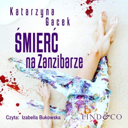 Gacek Katarzyna: Śmierć na Zanzibarze