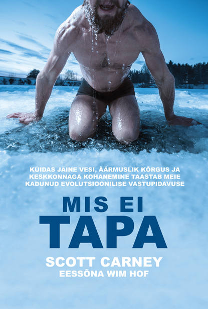 Carney Scott: Mis ei tapa