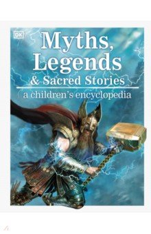 Wilkinson Philip: Myths, Legends, and Sacred Stories