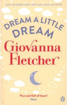 Fletcher Giovanna: Dream a Little Dream
