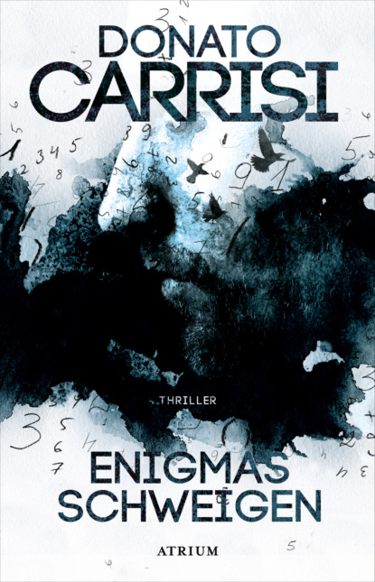 Carrisi Donato: Enigmas Schweigen