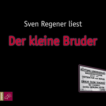 Regener Sven: Der kleine Bruder