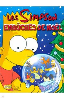 Groening Matt: Les Simpson. Special fetes. Tome 1. Embuches de noel