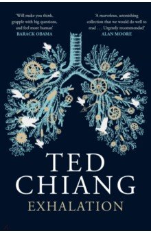 Chiang Ted: Exhalation