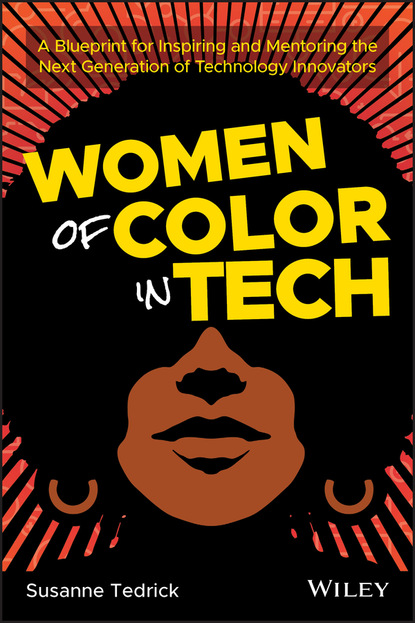 Tedrick Susanne: Women of Color in Tech