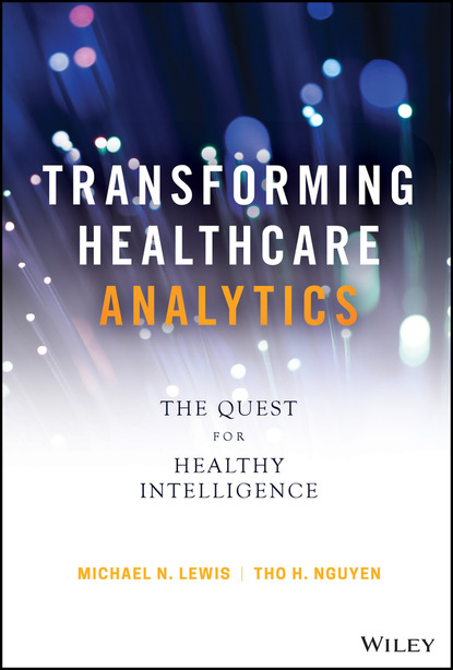 N. Michael Lewis: Transforming Healthcare Analytics