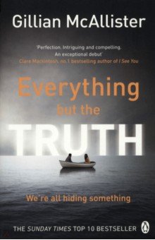 McAllister Gillian: Everything But The Truth