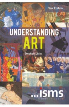 Little Stephen: Isms. Understanding Art