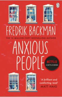 Backman Fredrik: Anxious People