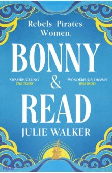 Walker Julie: Bonny & Read