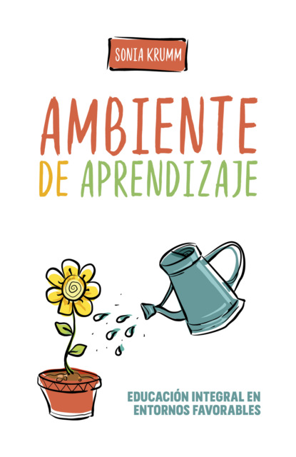 Krumm Sonia: Ambiente de aprendizaje