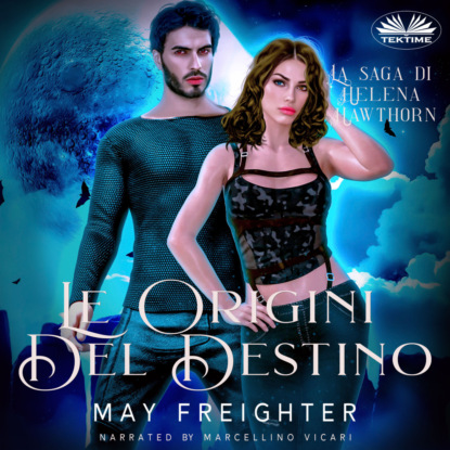 May Freighter: Le Origini Del Destino