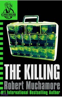 Muchamore Robert: The Killing