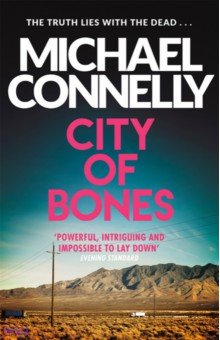 Connelly Michael: City Of Bones