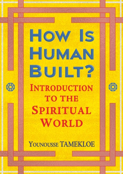 Tamekloe Younousse: How Is Human Built?