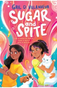 Villanueva Gail D.: Sugar and Spite