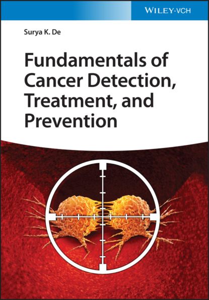 K. Surya De: Fundamentals of Cancer Detection, Treatment, and Prevention