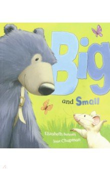 Bennett Elizabeth: Big and Small