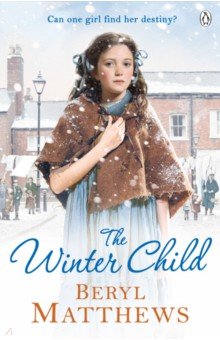 Matthews Beryl: The Winter Child