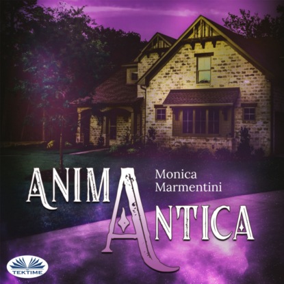 Monica Marmentini: Anima Antica