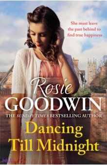Goodwin Rosie: Dancing Till Midnight