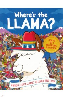 Evans Frances: Where's the Llama? A Whole Llotta Llamas to Search and Find