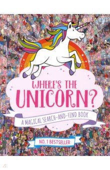 Schrey Sophie: Where's the Unicorn? A Magical Search-and-Find Book