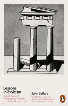 Sellars John: Lessons in Stoicism