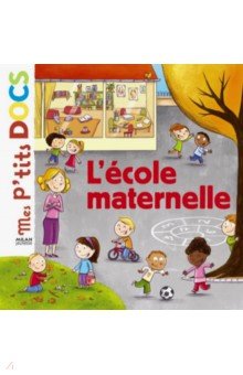 Ledu Stephanie: L'ecole maternelle