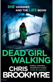 Brookmyre Chis: Dead Girl Walking
