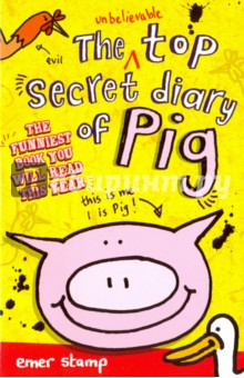 Stamp Emer: Unbelievable Top Secret Diary of Pig