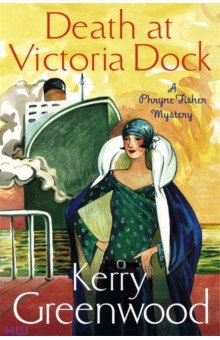 Greenwood Kerry: Death at Victoria Dock