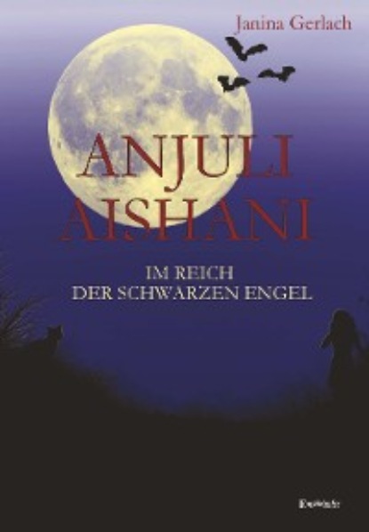 Gerlach Janina: Anjuli Aishani