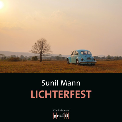 Mann Sunil: Lichterfest - Vijai Kumars zweiter Fall - Vijay Kumar, Band 2 (Ungekürzt)