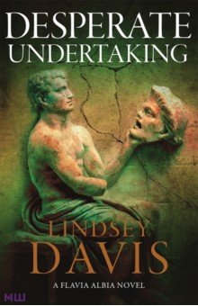 Davis Lindsey: Desperate Undertaking