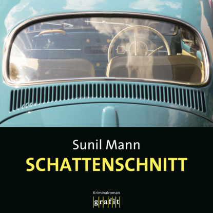 Mann Sunil: Schattenschnitt - Vijay Kumars sechster Fall - Vijay Kumar, Band 6 (Ungekürzt)