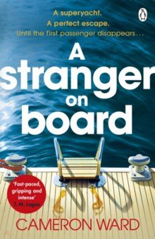 Ward Cameron: A Stranger On Board
