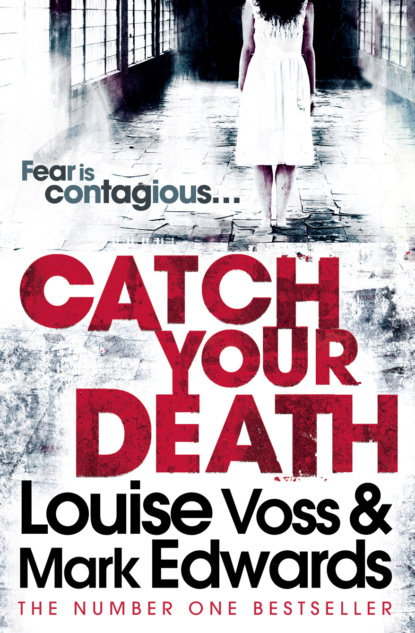 Edwards Mark: Catch Your Death