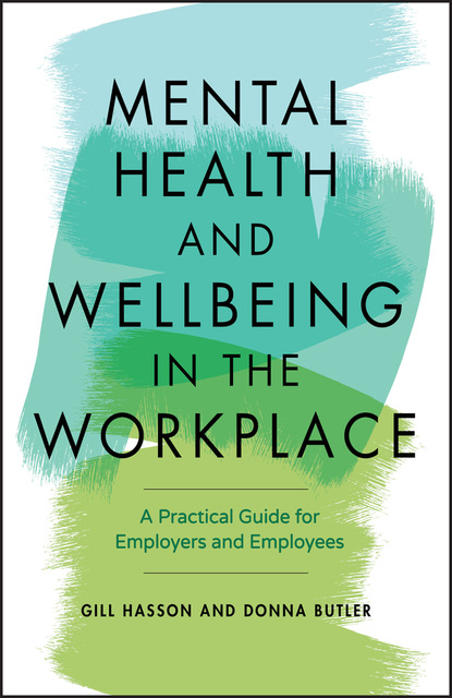 Hasson Gill: Mental Health and Wellbeing in the Workplace