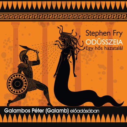 Fry Stephen: Odüsszeia (teljes)