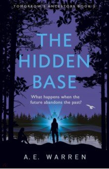 Warren A. E.: The Hidden Base
