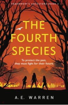 Warren A. E.: The Fourth Species