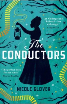 Glover Nicole: The Conductors