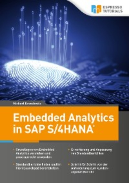 Kroschwitz Michael: Embedded Analytics in SAP S/4HANA