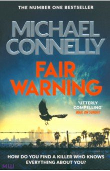 Connelly Michael: Fair Warning